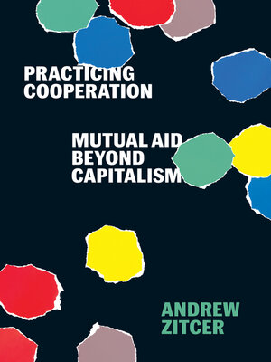 cover image of Practicing Cooperation